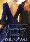 Romancing the Countess by Ashley March