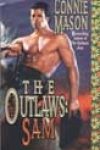 The Outlaws: Sam by Connie Mason