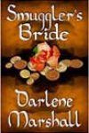 Smuggler’s Bride by Darlene Marshall