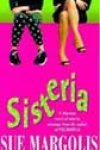 Sisteria by Sue Margolis