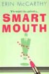 Smart Mouth by Erin McCarthy