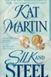 Silk and Steel by Kat Martin