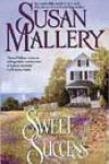 Sweet Success by Susan Mallery