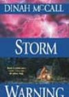 Storm Warning by Dinah McCall