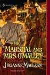 The Marshal and Mrs. O’Malley by Julianne MacLean