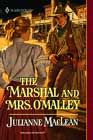 The Marshal and Mrs. O'Malley by Julianne MacLean