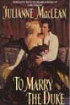 To Marry the Duke by Julianne MacLean