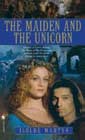The Maiden and the Unicorn by Isolde Martyn