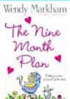 The Nine Month Plan by Wendy Markham