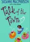 Talk of the Town by Suzanne Macpherson