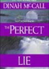 The Perfect Lie by Dinah McCall