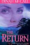 The Return by Dinah McCall