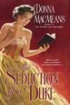 The Seduction of a Duke by Donna MacMeans