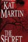 The Secret by Kat Martin