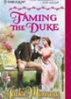 Taming the Duke by Jackie Manning