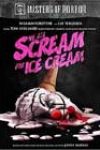 We All Scream for Ice Cream (2007)