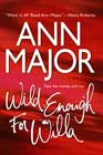 Wild Enough for Willa by Ann Major