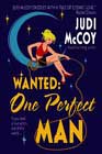 Wanted: One Perfect Man by Judi McCoy