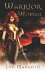 Warrior Woman by Lyn Mangold