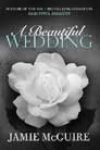 A Beautiful Wedding by Jamie McGuire