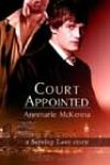 Court Appointed by Annmarie McKenna