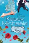 Everything's Coming up Rosie by Kasey Michaels