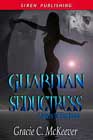 Guardian Seductress by Gracie C McKeever