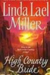 High Country Bride by Linda Lael Miller