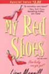 My Red Shoes by Liana Merrill