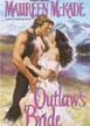 Outlaw’s Bride by Maureen McKade