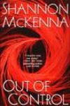 Out of Control by Shannon McKenna