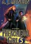 Phenomenal Girl 5 by AJ Menden