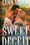 Sweet Deceit by Lynn McKay