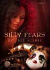 Silly Fears by Bridget Midway