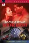 Tame a Wild Stallion by Deborah Fletcher Mello