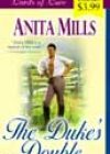The Duke’s Double by Anita Mills