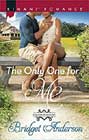 The Only One for Me by Bridget Anderson