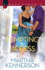 Tempting the Heiress by Martha Kennerson