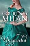 Unraveled by Courtney Milan