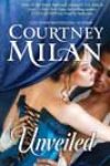 Unveiled by Courtney Milan