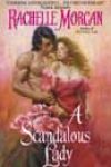 A Scandalous Lady by Rachelle Morgan