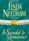 A Scandal to Remember by Linda Needham