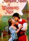 A Warrior’s Kiss by Margaret Moore