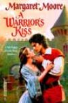 A Warrior’s Kiss by Margaret Moore