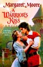 A Warrior's Kiss by Margaret Moore