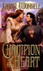 Champion of the Heart by Laurel O'Donnell
