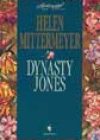 Dynasty Jones by Helen Mittermeyer