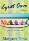 Egret Cove by Margaret Nava