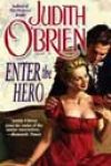 Enter the Hero by Judith O’Brien