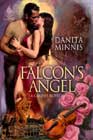 Falcon's Angel by Danita Minnis